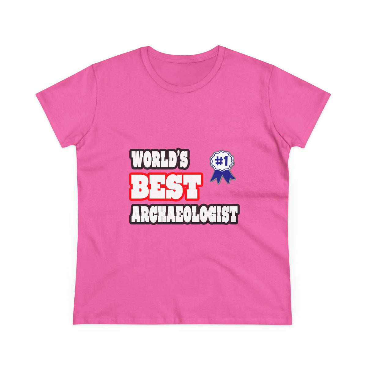 World's Best Archaeologist - Women's Midweight Cotton Tee