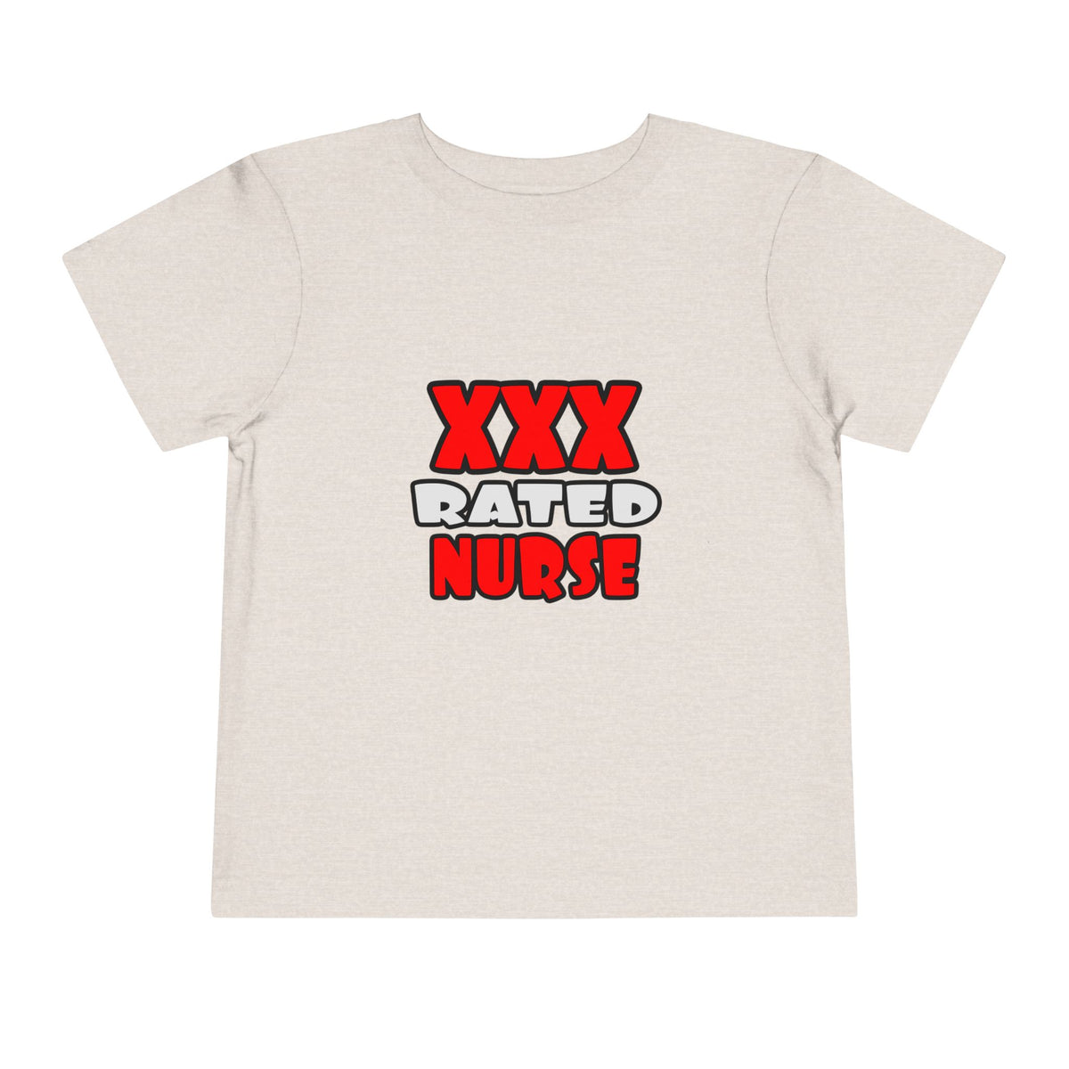 XXX Rated Nurse - Toddler Short Sleeve Tee