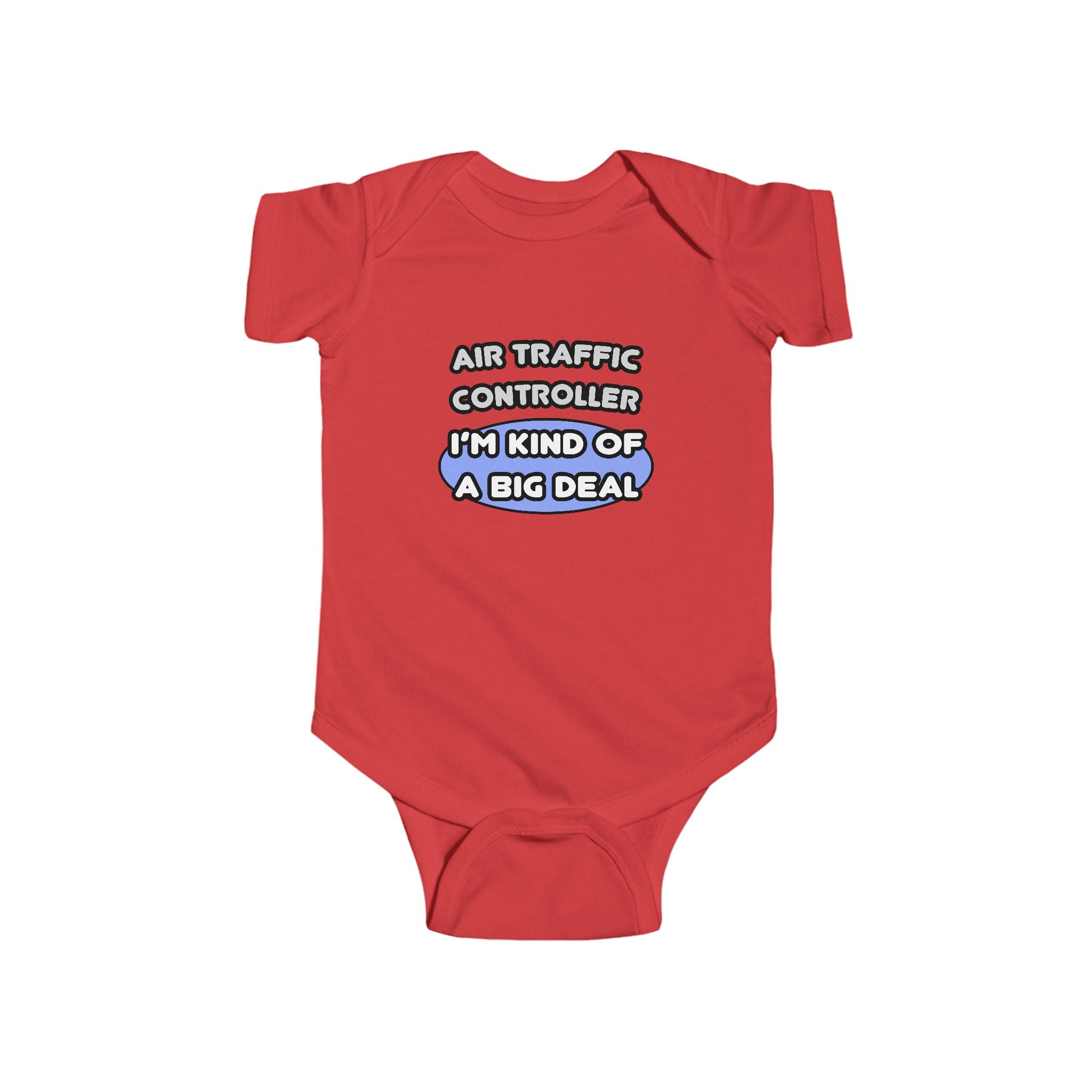 Air Traffic Controller...Kind of a Big Deal - Infant Fine Jersey Bodysuit