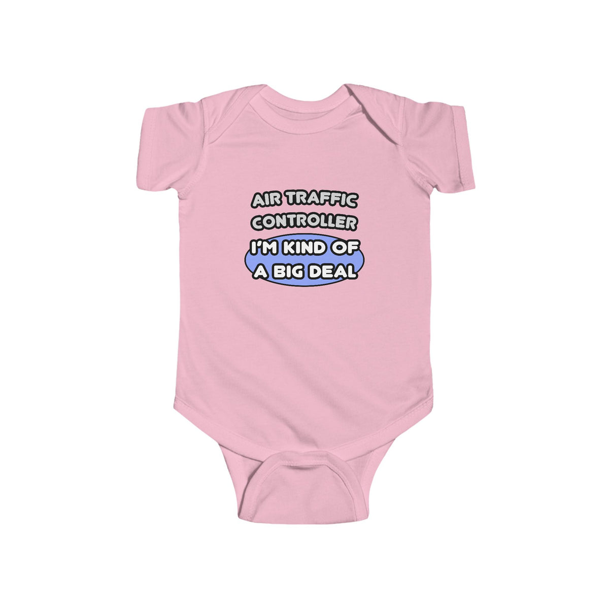 Air Traffic Controller...Kind of a Big Deal - Infant Fine Jersey Bodysuit