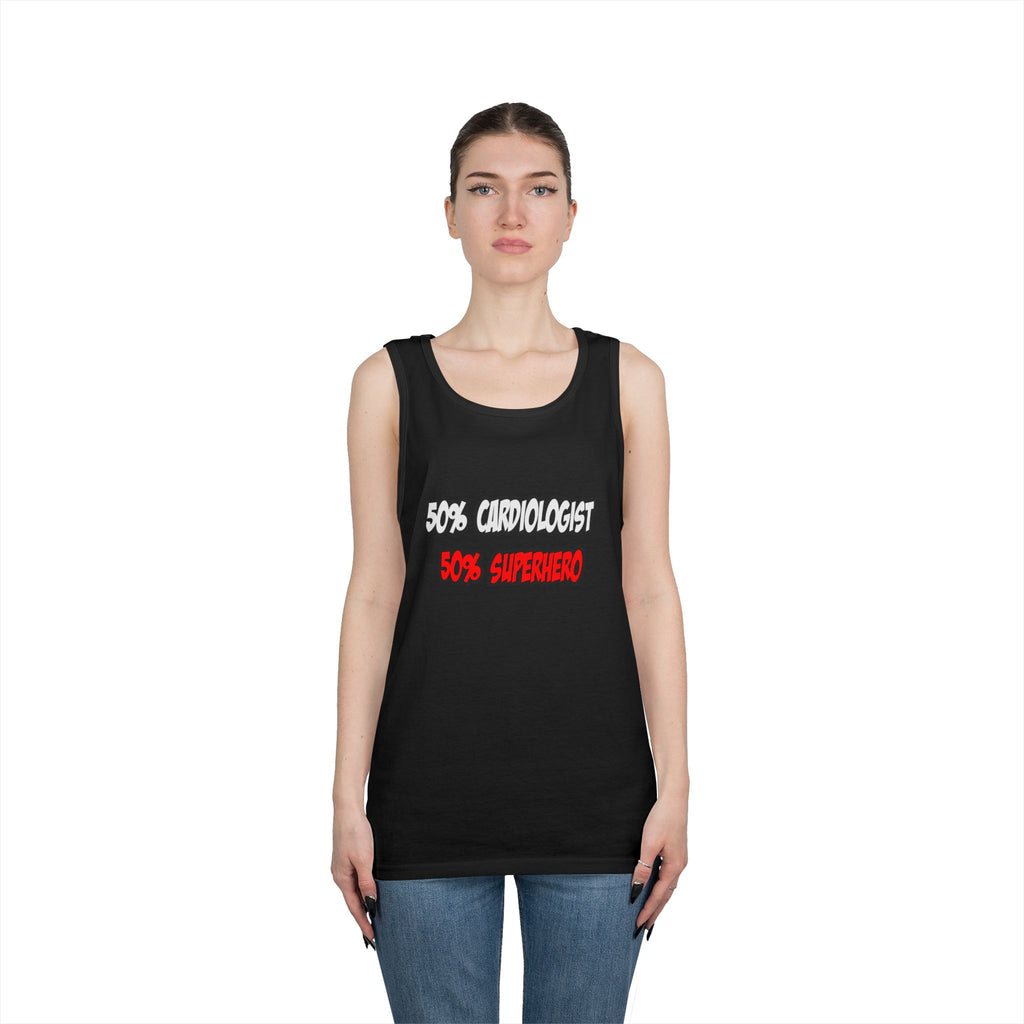 Half Cardiologist...Half Superhero - Unisex Heavy Cotton Tank Top