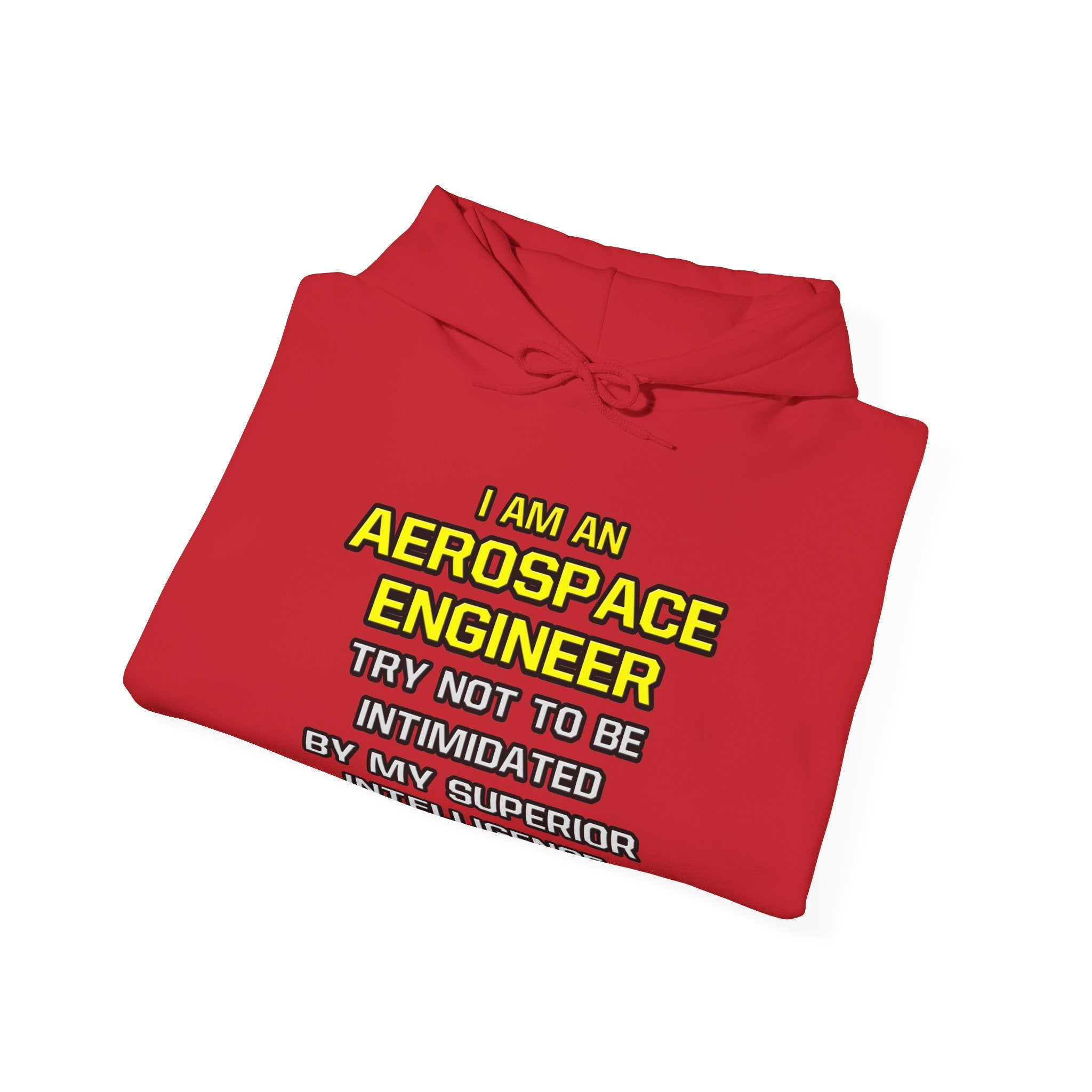 Aerospace Engineer...Superior Intelligence - Unisex Heavy Blend™ Hooded Sweatshirt