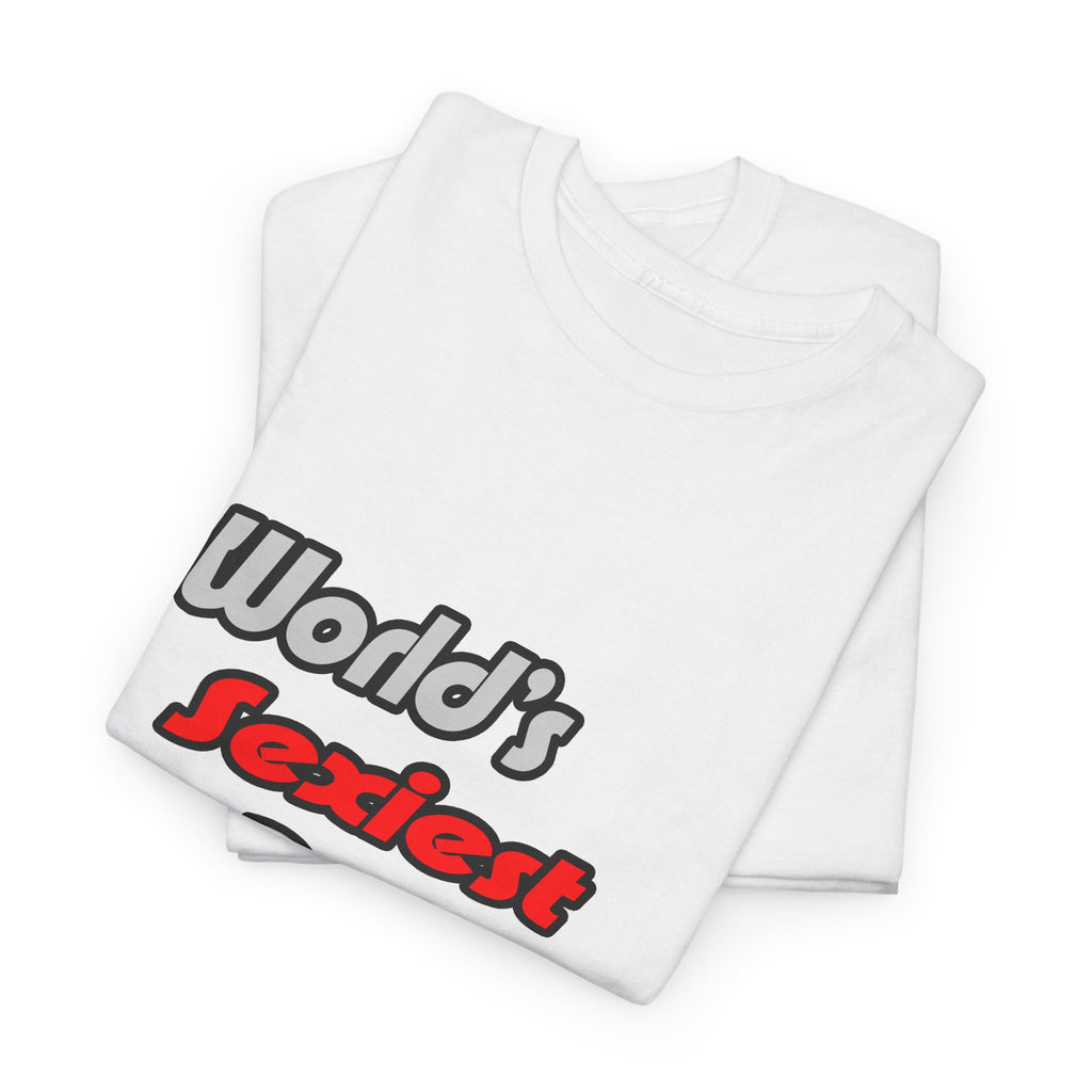 World's Sexiest Doctor - Unisex Heavy Cotton Tee