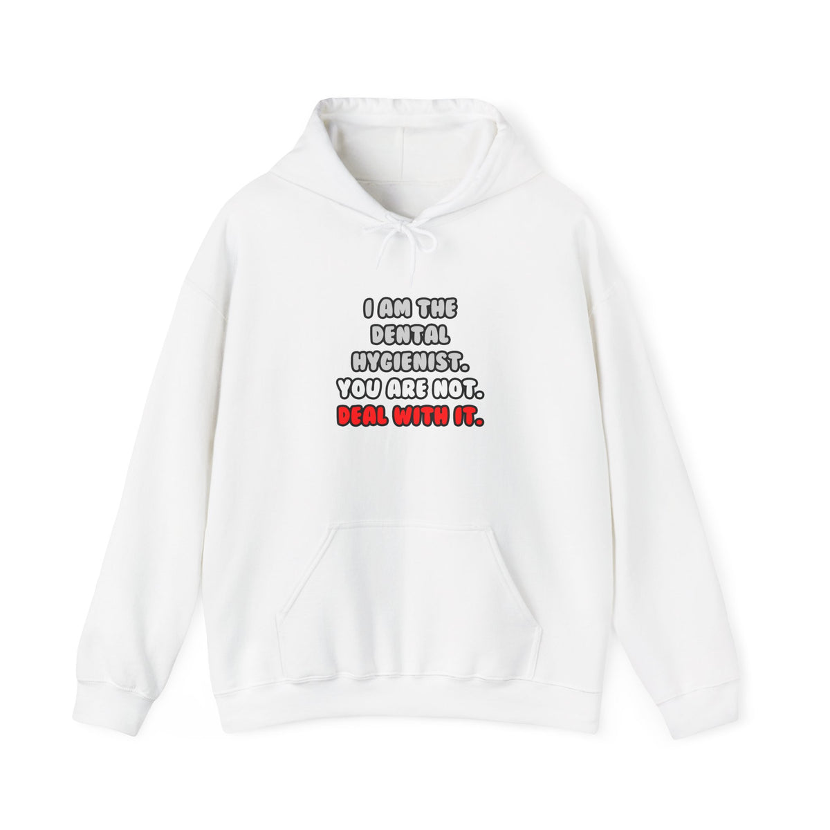 Deal With It ... Funny Dental Hygienist - Unisex Heavy Blend™ Hooded Sweatshirt
