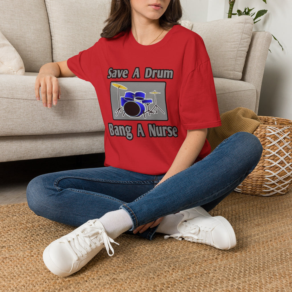 Save a Drum...Bang a Nurse - Unisex Softstyle T-Shirt