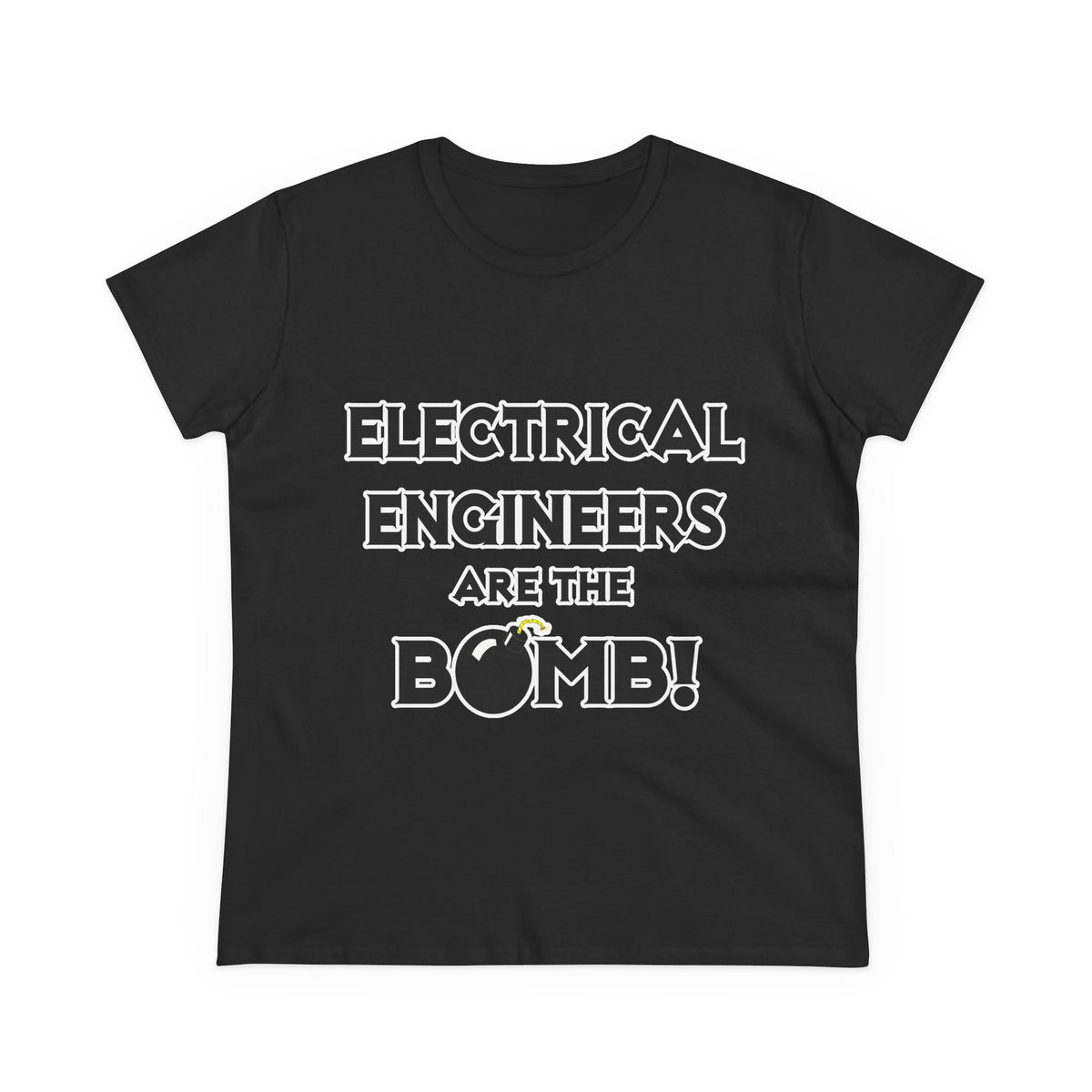 Electrical Engineers Are The Bomb! - Women's Midweight Cotton Tee