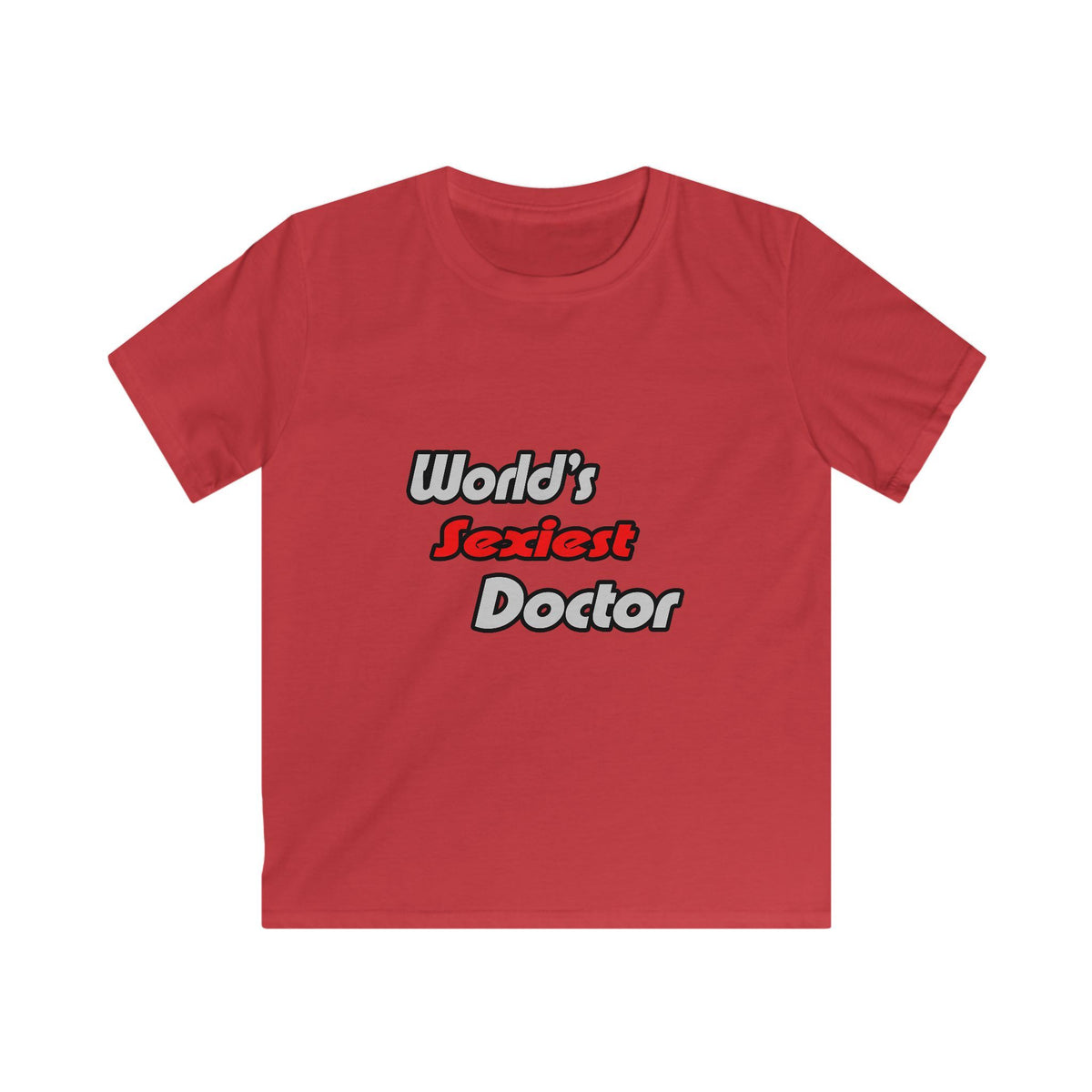 World's Sexiest Doctor - Kids Softstyle Tee