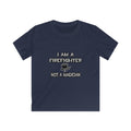 I Am A Firefighter ... Not A Magician - Kids Softstyle Tee