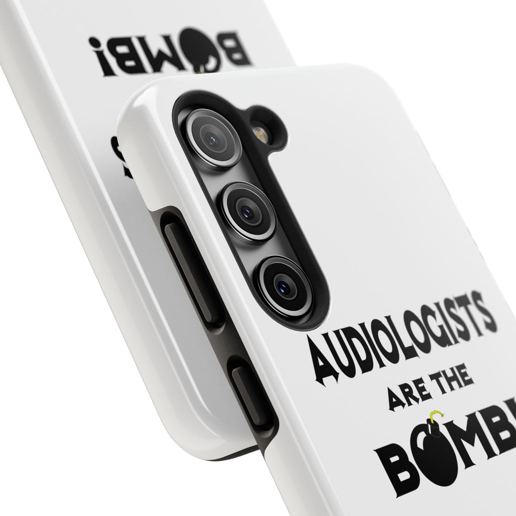 Audiologists Are The Bomb! - Tough Phone Cases