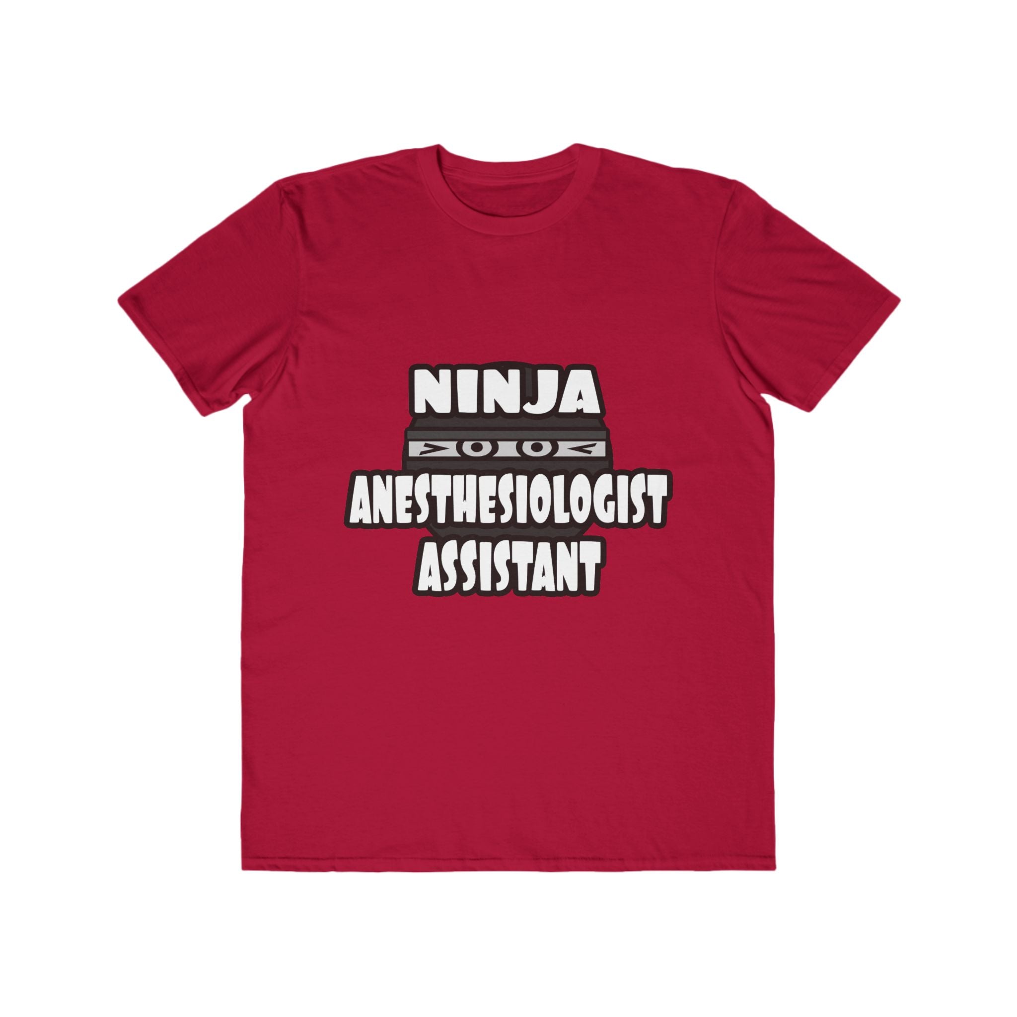 Ninja Anesthesiologist Assistant - Men's Lightweight Fashion Tee