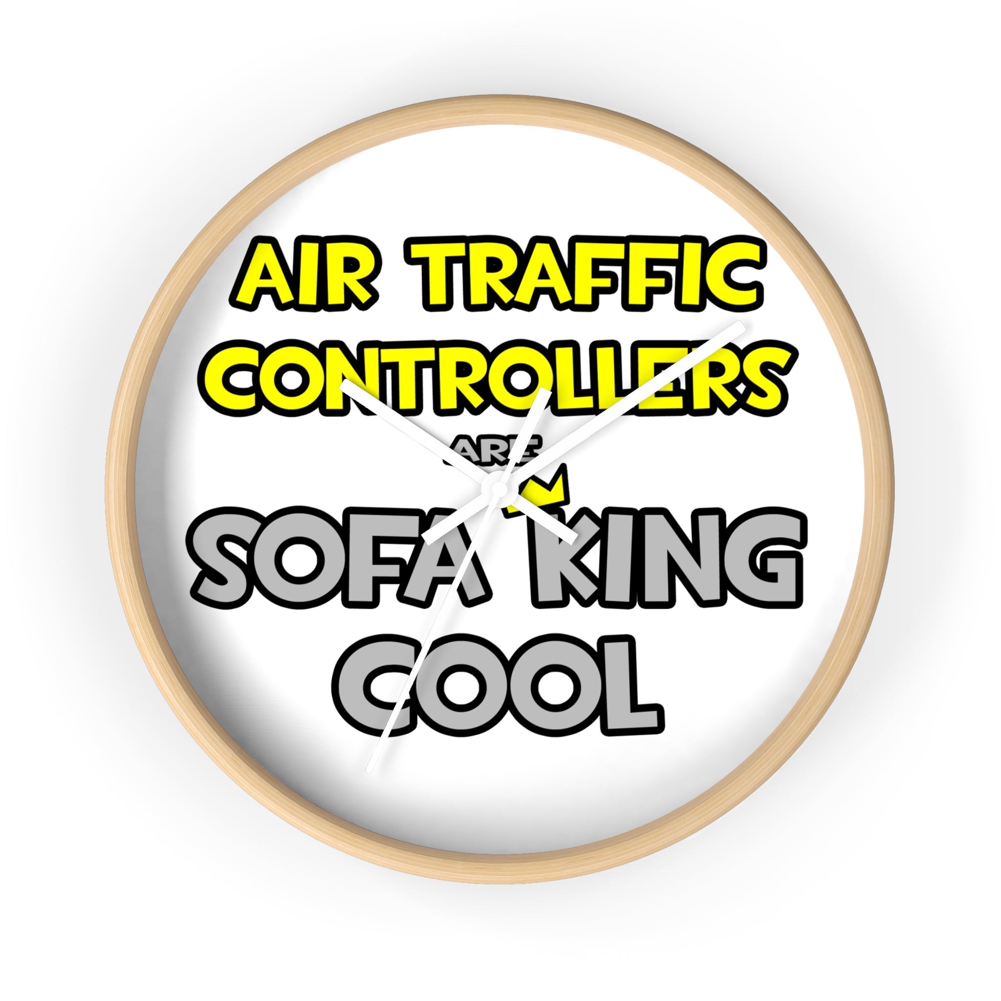 Air Traffic Controllers Are Sofa King Cool - Wall Clock