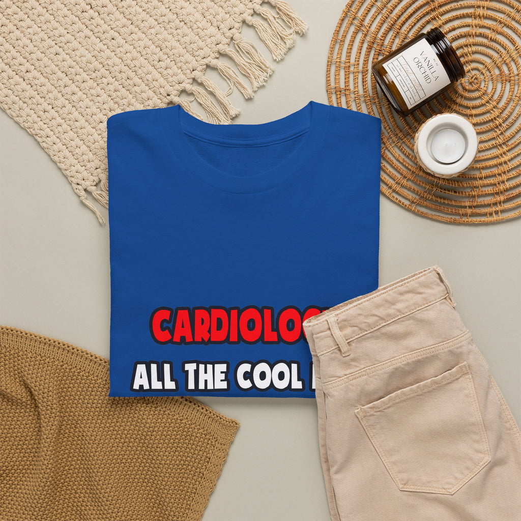 Funny Cardiologist Shirts and Gifts - Unisex Heavy Cotton Tee