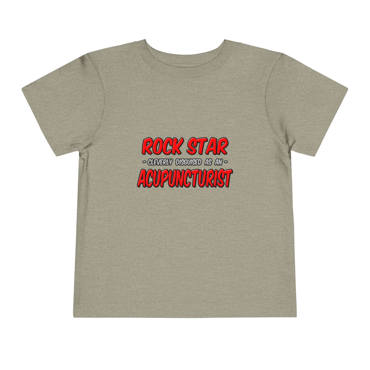 Rock Star .. Acupuncturist - Toddler Short Sleeve Tee