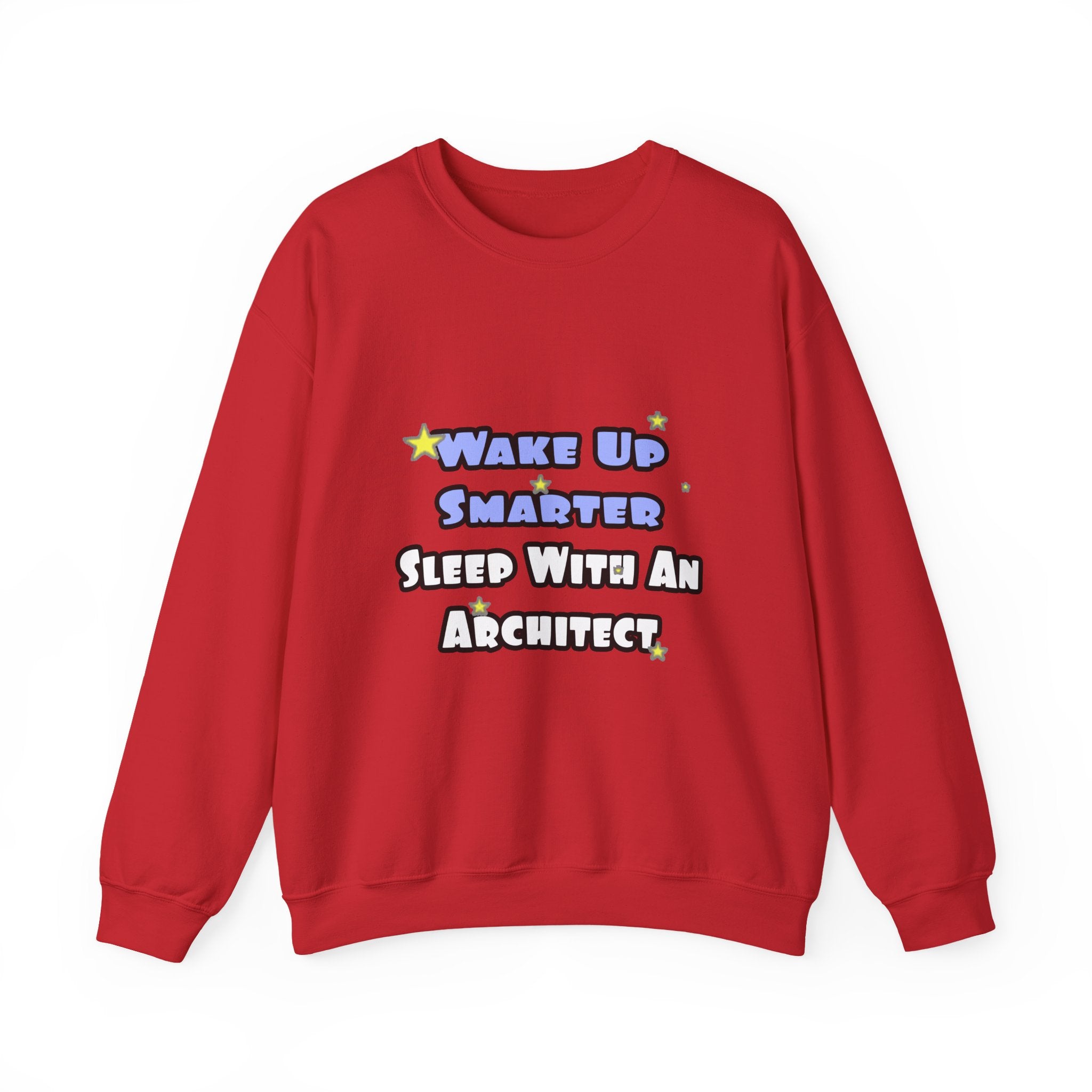 Wake Up Smarter...Sleep With an Architect - Unisex Heavy Blend™ Crewneck Sweatshirt