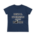 Dental Hygienists Are The Bomb! - Women's Midweight Cotton Tee