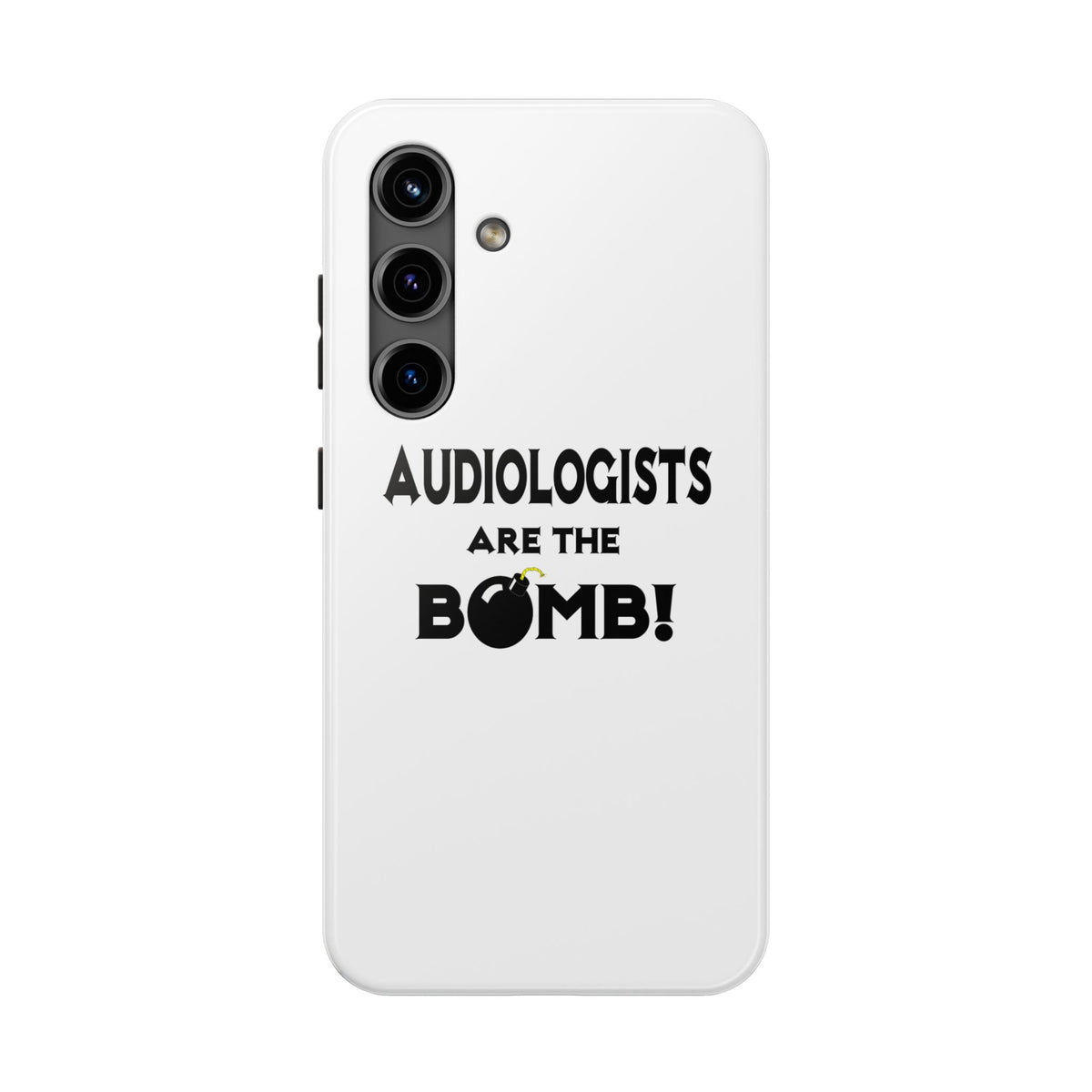 Audiologists Are The Bomb! - Tough Phone Cases