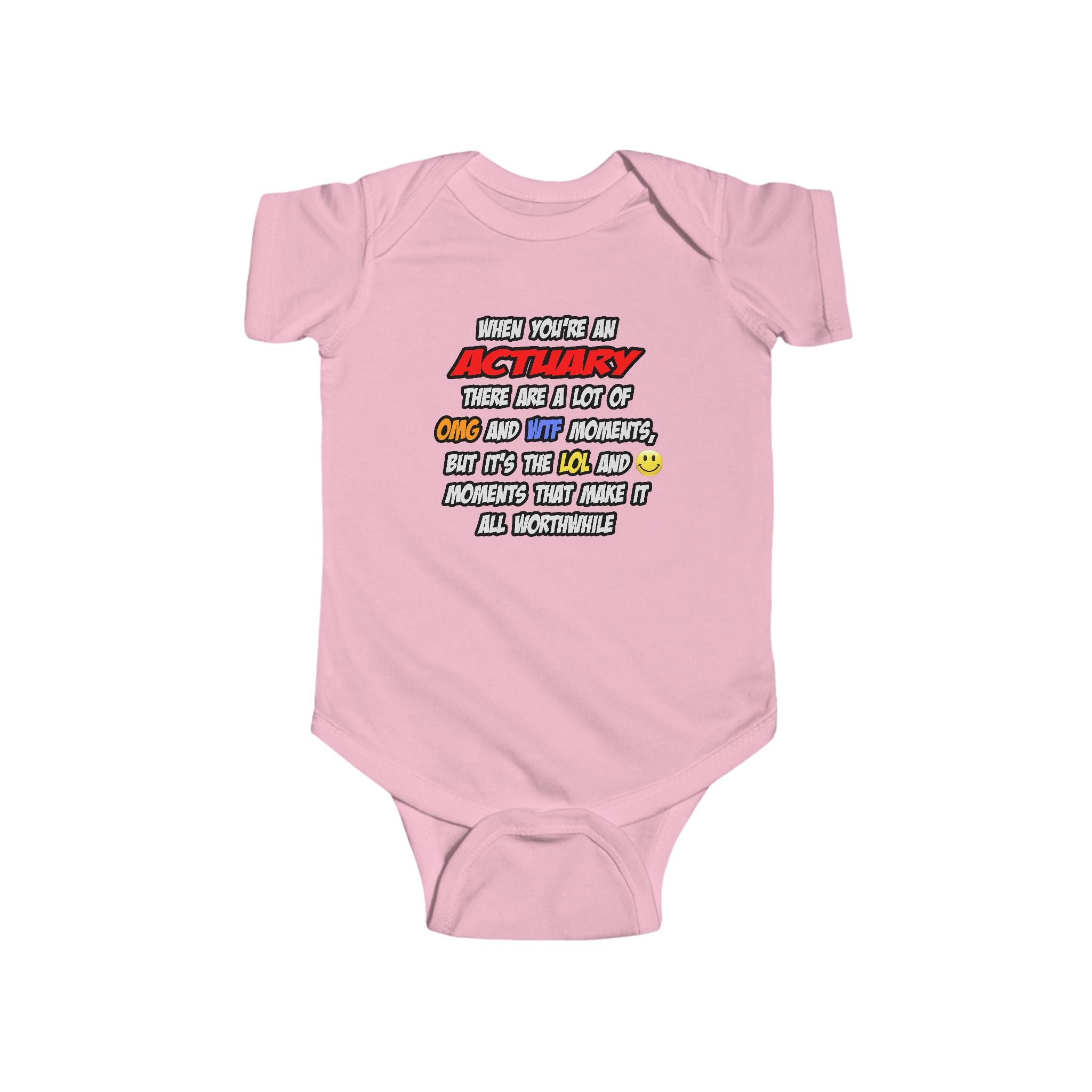 Actuary .. OMG WTF LOL - Infant Fine Jersey Bodysuit