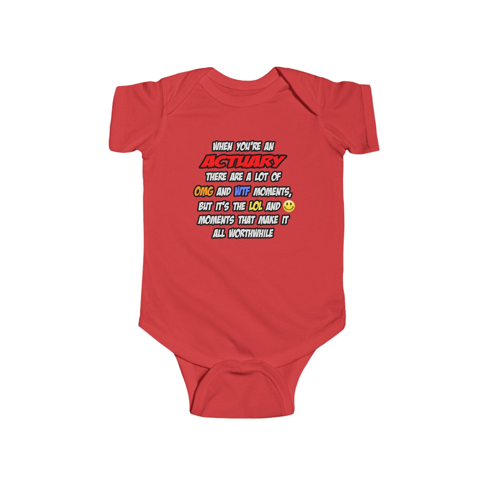 Actuary .. OMG WTF LOL - Infant Fine Jersey Bodysuit