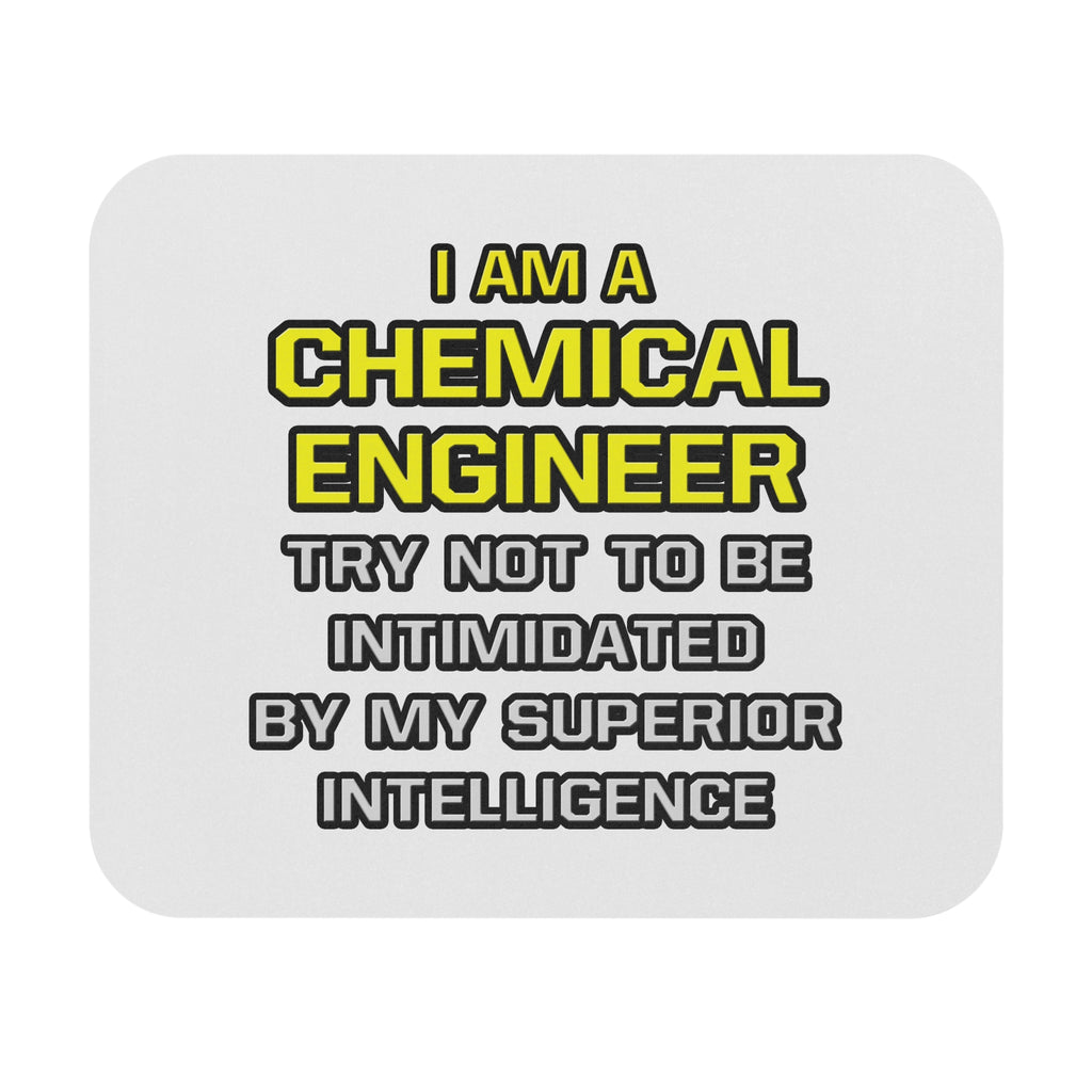 Chemical Engineer...Superior Intelligence - Mouse Pad (Rectangle)