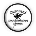 Save a Horse, Ride a Clinical Nurse Specialist - Wall Clock