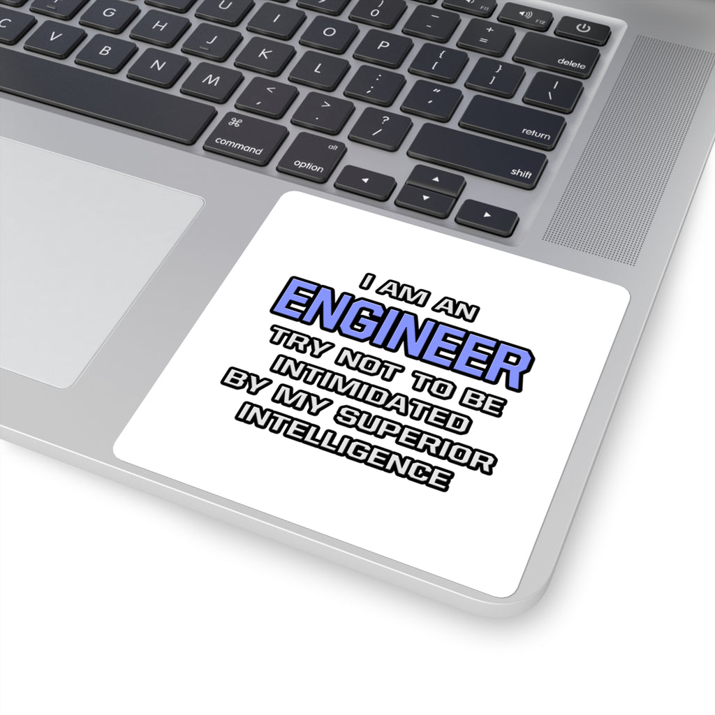 Engineer Joke ... Superior Intelligence - Square Stickers