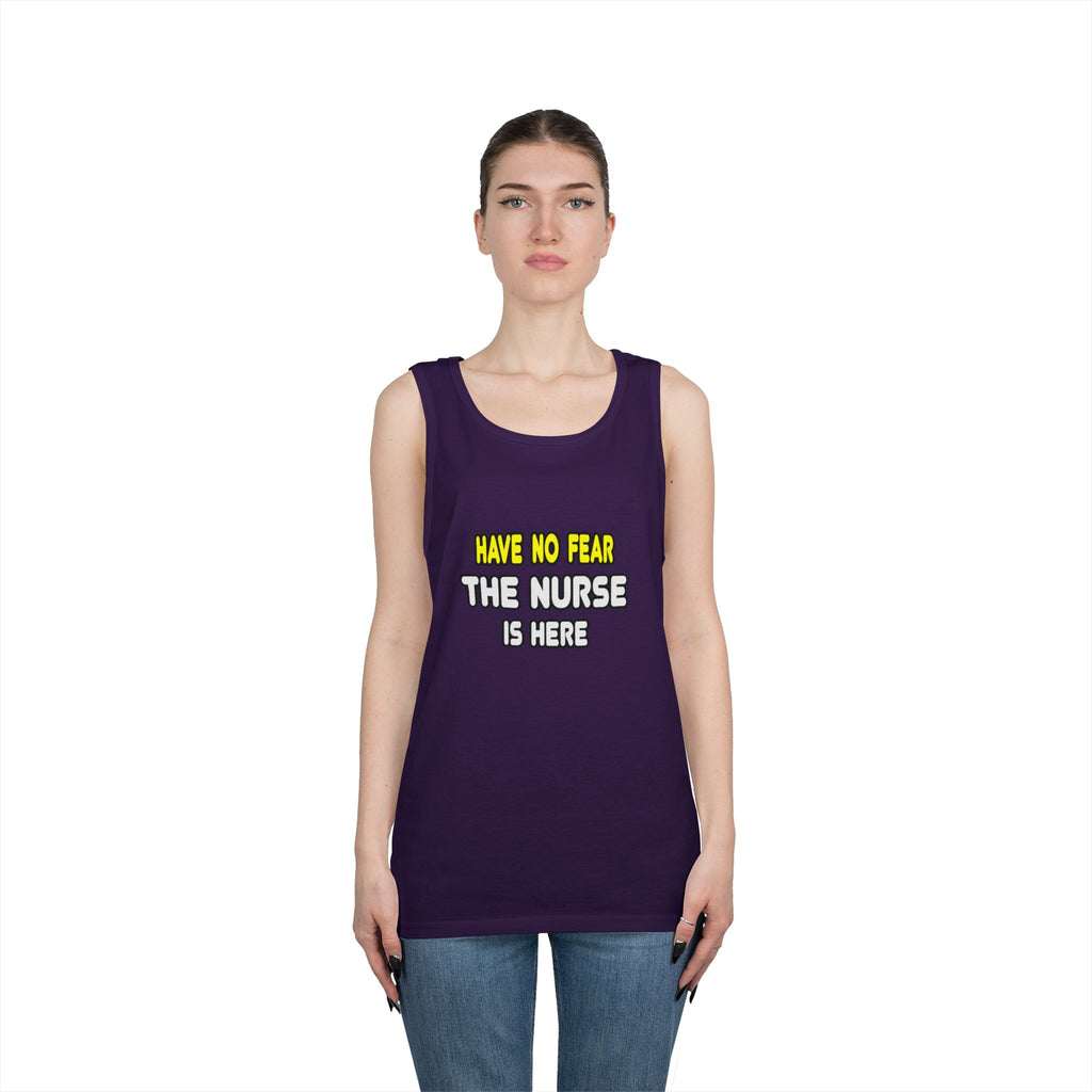 Have No Fear, The Nurse Is Here - Unisex Heavy Cotton Tank Top