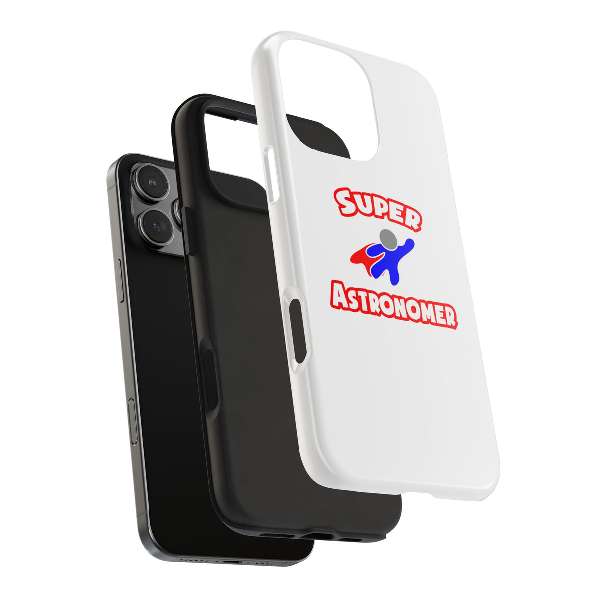 Super Astronomer - Tough Phone Cases