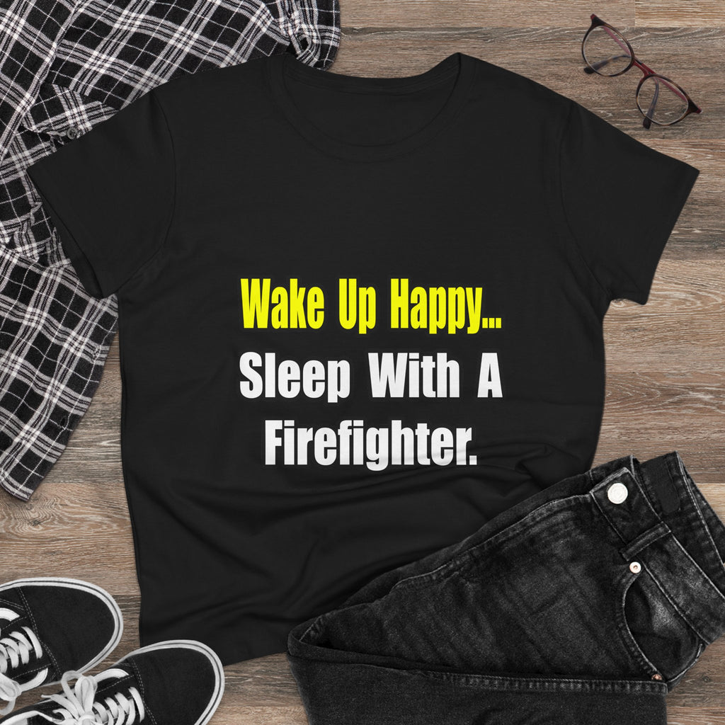 Sleep With Firefighter - Women's Midweight Cotton Tee