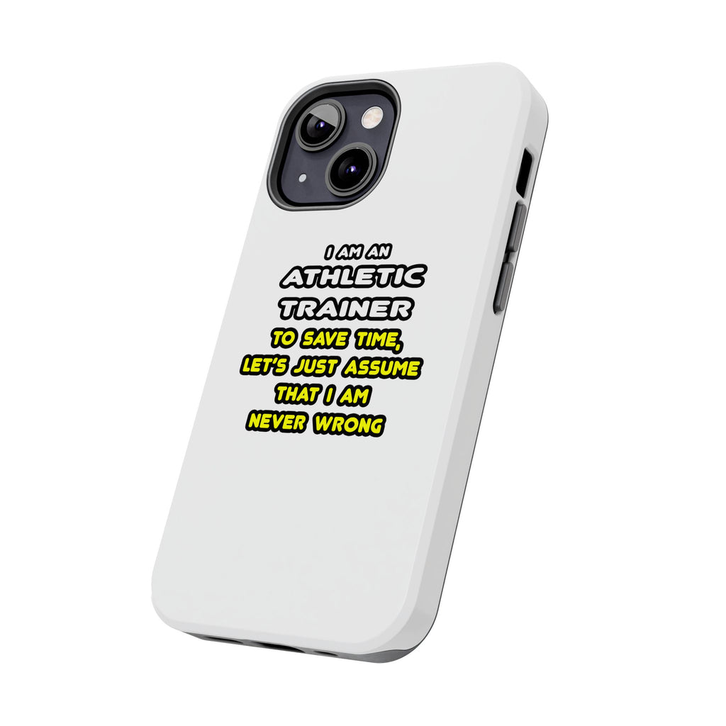 Funny Athletic Trainer T Shirts - Tough Phone Cases