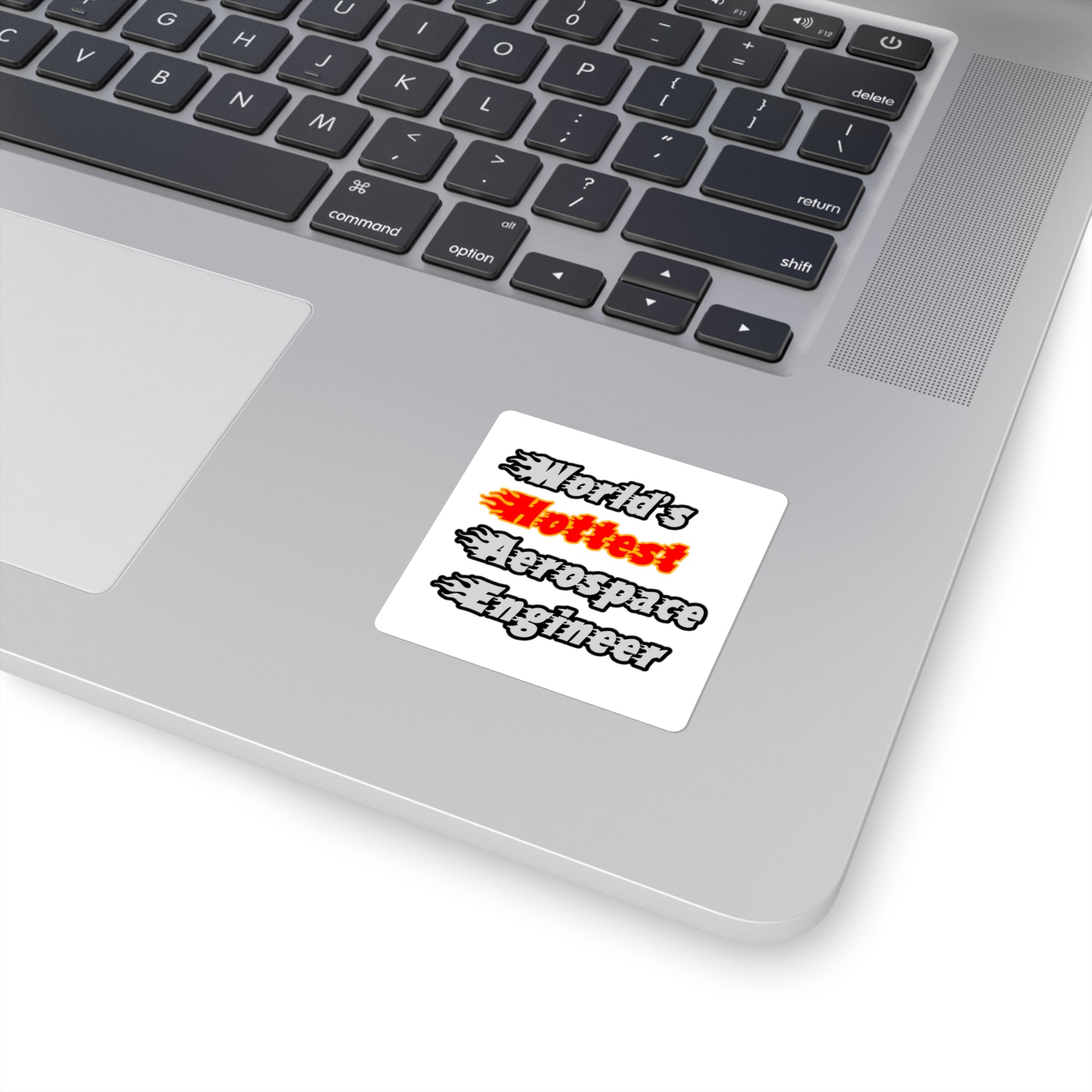 World's Hottest Aerospace Engineer - Square Stickers