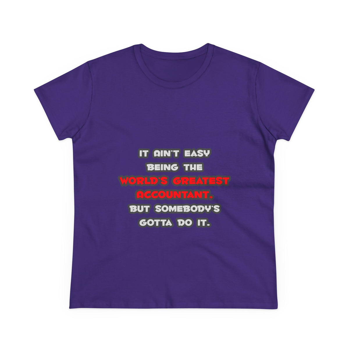 World's Greatest Accountant Joke - Women's Midweight Cotton Tee