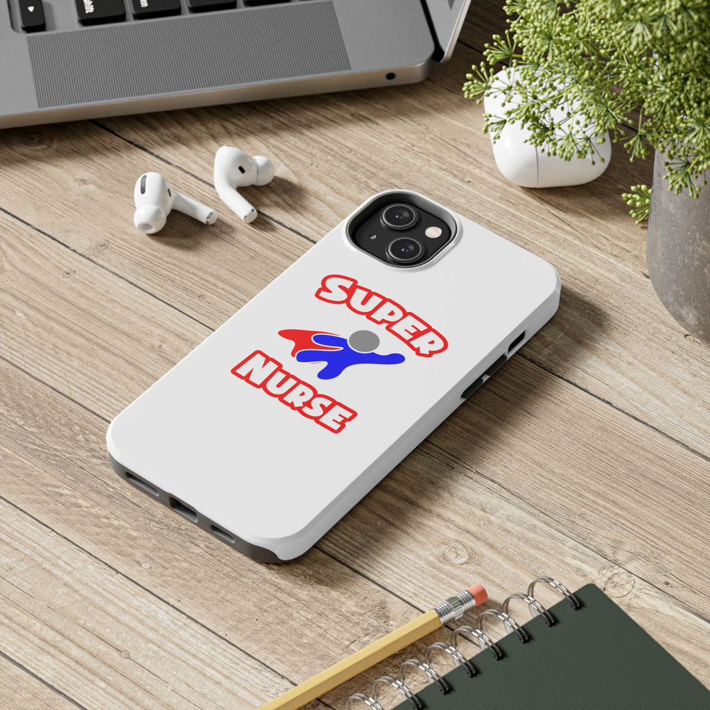 Super Nurse (2) - Tough Phone Cases