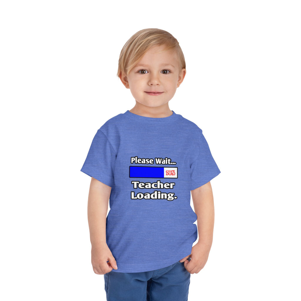 Please Wait...Teacher Loading - Toddler Short Sleeve Tee