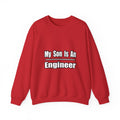 My Son Engineer - Unisex Heavy Blend™ Crewneck Sweatshirt
