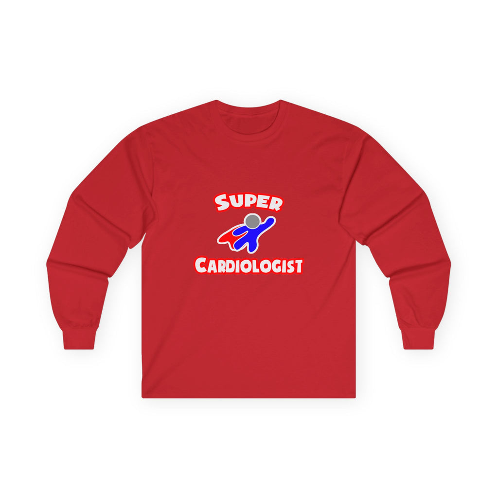 Super Cardiologist - Unisex Ultra Cotton Long Sleeve Tee