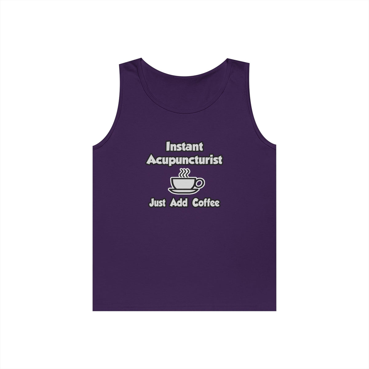 Instant Acupuncturist .. Just Add Coffee - Unisex Heavy Cotton Tank Top