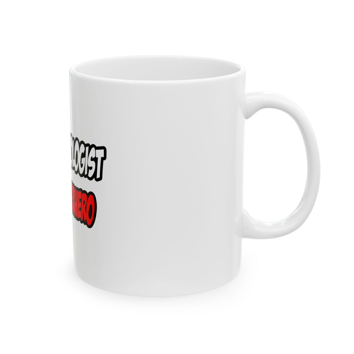 Half Cardiologist...Half Superhero - Ceramic Mug, (11oz, 15oz)