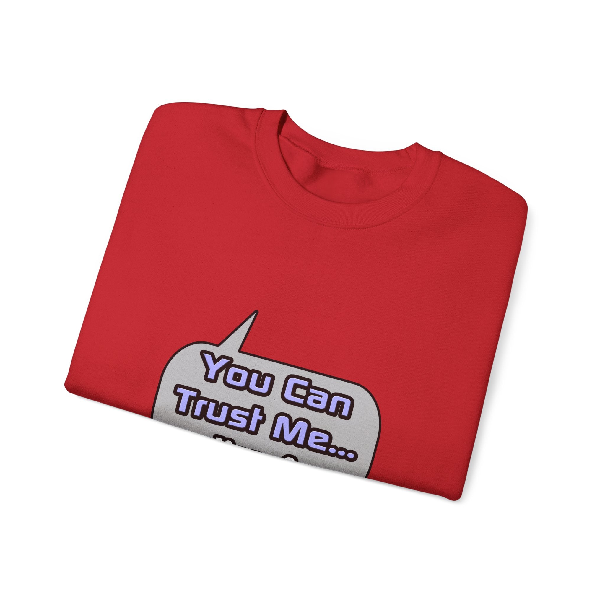Trust Me .. I'm a Teacher - Unisex Heavy Blend™ Crewneck Sweatshirt
