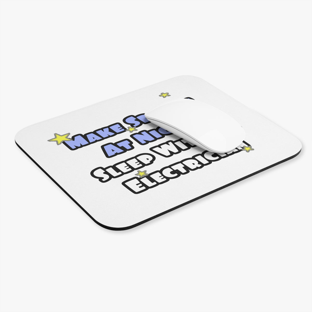 Make Sparks At Night...Sleep With an Electrician - Mouse Pad (Rectangle)