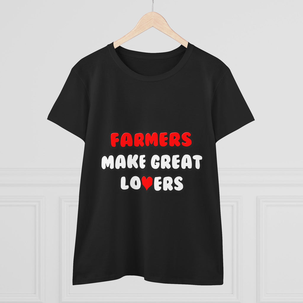 Farmers Make Great Lovers - Women's Midweight Cotton Tee
