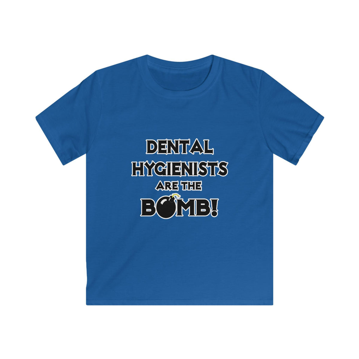 Dental Hygienists Are The Bomb! - Kids Softstyle Tee