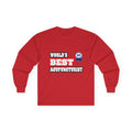 World's Best Acupuncturist - Unisex Ultra Cotton Long Sleeve Tee