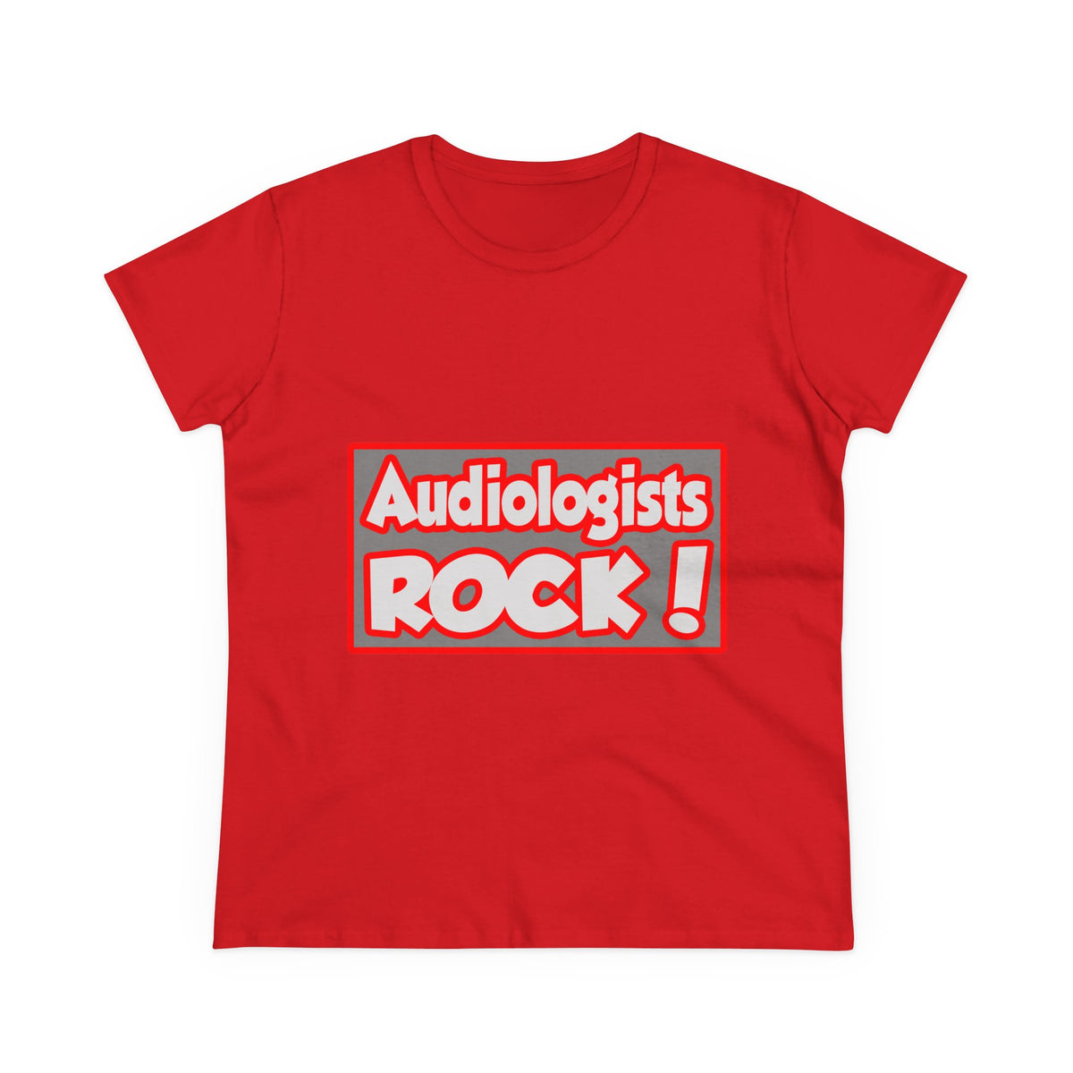 Audiologists Rock! - Women's Midweight Cotton Tee