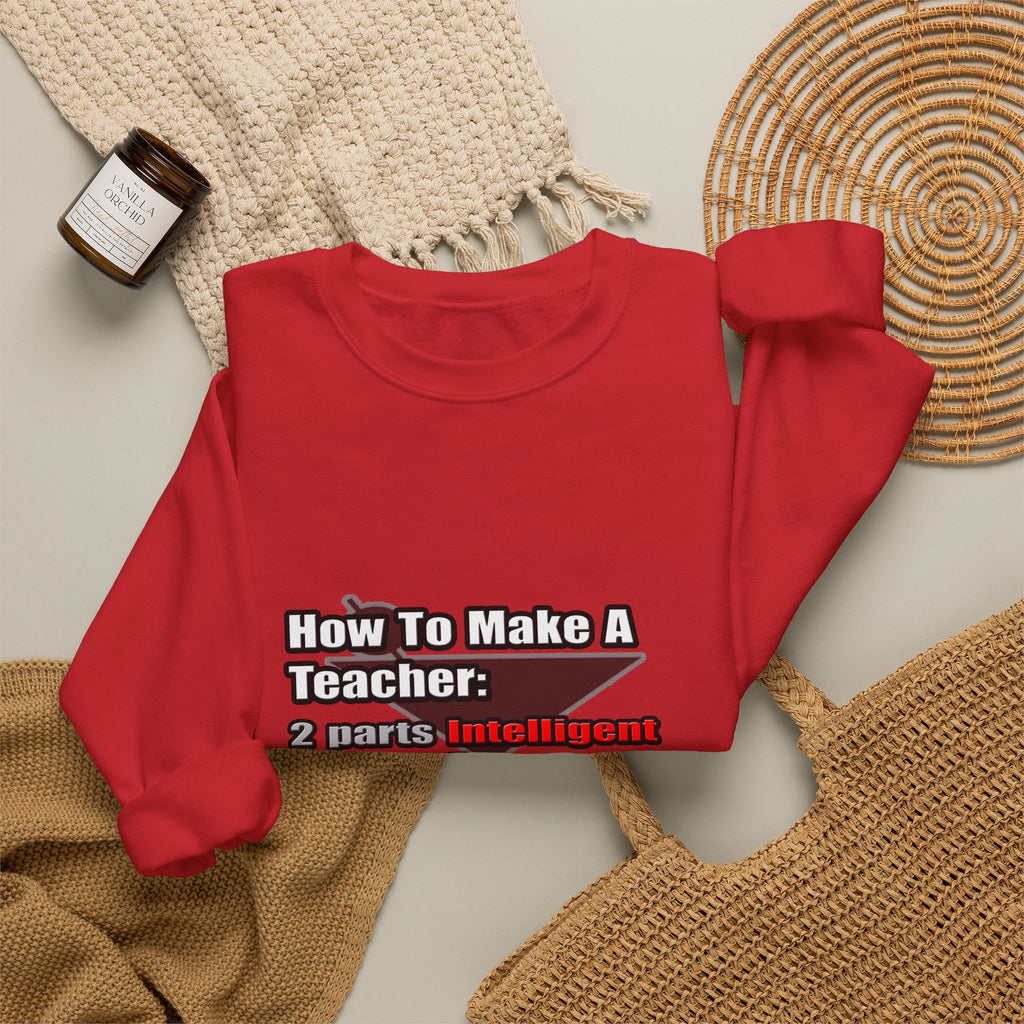 How To Make a Teacher - Unisex Heavy Blend™ Crewneck Sweatshirt