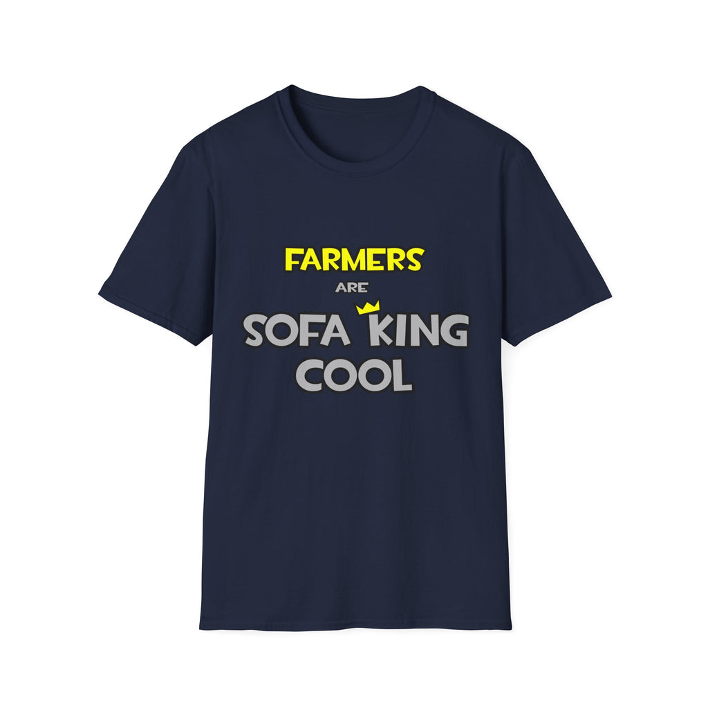 Farmers Are Sofa King Cool - Unisex Softstyle T-Shirt