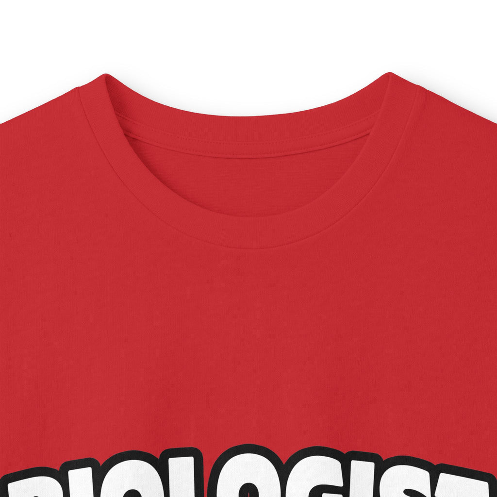 Biologist...Big Deal - Unisex Ultra Cotton Long Sleeve Tee