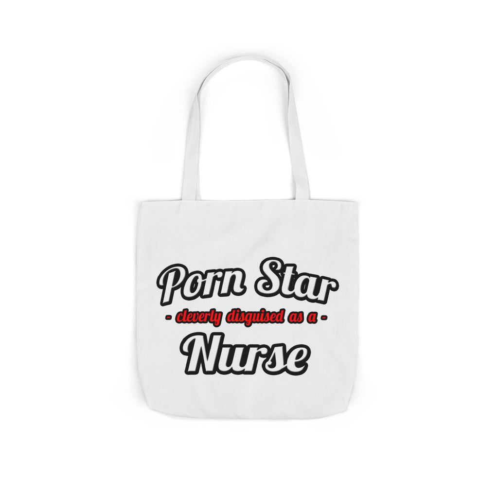 Porn Star...Nurse - Canvas Tote Bag, 5-Color Straps