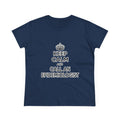 Keep Calm and Call an Epidemiologist - Women's Midweight Cotton Tee