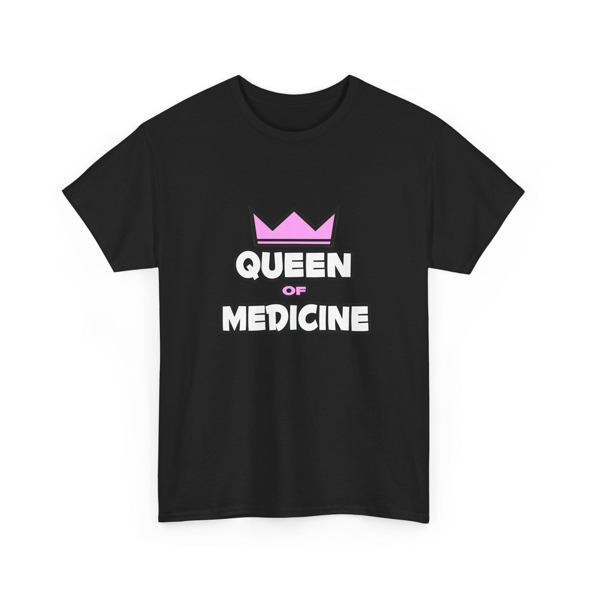 Queen of Medicine - Unisex Heavy Cotton Tee