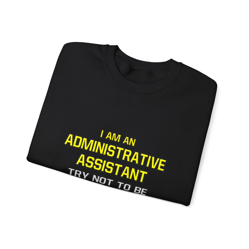 Administrative Assistant...Superior Intelligence - Unisex Heavy Blend™ Crewneck Sweatshirt